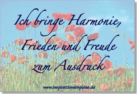 Ich bringe Harmonie, Frieden und Freude zum Ausdruck