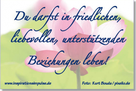 du-darfst-in-friedlichen-liebevollen-unterstuetzenden-beziehungen-leben