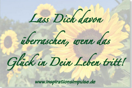 lass-Dich-davon-ueberraschen-wenn-das-glueck-in-dein-leben-tritt
