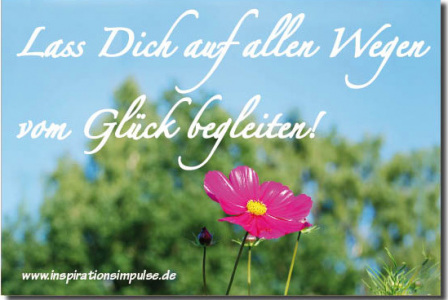 lass-dich-auf-allen-wegen-vom-glueck-begleiten